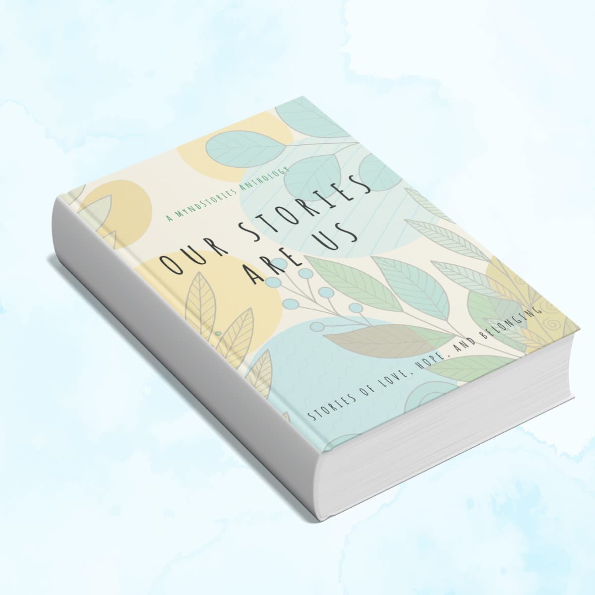 Cover of Our Stories Are Us, the MyndStories anthology